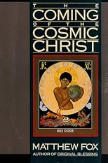 The Coming of the Cosmic Christ