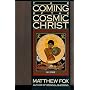 Coming of the Cosmic Christ, The