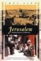 Jerusalem: Battlegrounds of Memory (Kodansha Globe)