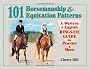 101 Horsemanship and Equitation Patterns