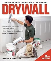 Drywall: Professional Techniques for Great Results