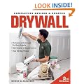 Drywall: Professional Techniques for Great Results