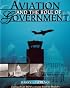 Aviation And the Role of Government.