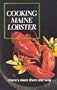 Cooking Maine Lobster, There's More than One Way...