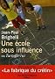 Une �cole sous influence ou Tartuffe-Roi