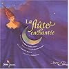 La Fl�te enchant�e (1 livre + 1 CD audio)
