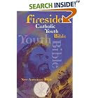 Click here to buy Fireside Catholic Youth Bible by  The Bible.