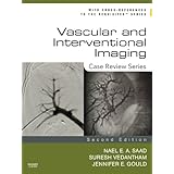 vascular and interventional imaging case review series 2e