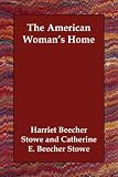 Product details for The American Woman's Home