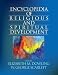Encyclopedia of Religious and Spiritual Development (The SAGE Program on Applied Developmental Science)