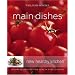 Williams-Sonoma New Healthy Kitchen: Main Dishes: Colorful Recipes for Health & Well-Being
