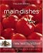 Williams-Sonoma New Healthy Kitchen: Main Dishes: Colorful Recipes for Health & Well-Being