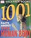 1001 Facts about the Human Body (DK Backpack Books)