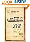 Queen Emma and the Vikings: Power, Love, and Greed in 11th Century England