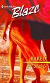 Bared (Harlequin Blaze)