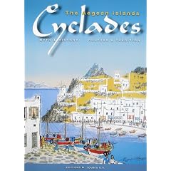The Aegean Islands Cyclades: Myth & History - Cultures & Traditions