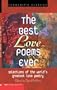 The Best Love Poems Ever (Scholastic Classics)
