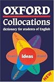 Oxford Collocations Dictionary for Students of English