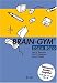 Brain-Gym f�rs B�ro. Sonderausgabe