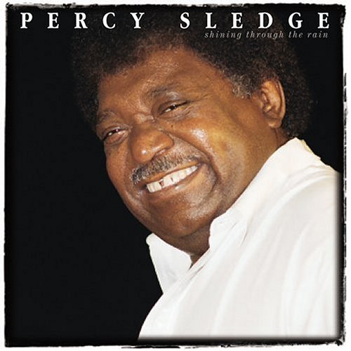 Percy Sledge - Shining Through The Rain - Zortam Music