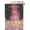 Energy Essentials for Witches and Spellcasters