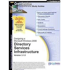 CramSession's Designing a Microsoft Windows 2000 Directory Services Infrastructure : Certification Study Guide