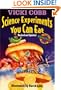 Science Experiments You Can Eat: Revised Edition