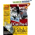Final Cut Pro 4 Bible by  Zed Saeed, J. J. Marshall, and Jeffrey Chong