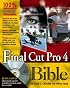 Final Cut Pro 4 Bible