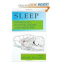 Sleep: Physiology, Investigations and Medicine by Michel Billiard