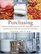 Purchasing: Selection and Procurement for the Hospitality Industry