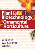 Plant Biotechnology in Ornamental Horticulture