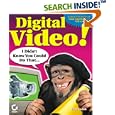 Digital Video! I Didn't Know You Could do That (With CD-ROM)