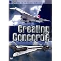 Creating Concorde (The F.A.S.T. Collection) [DVD]