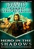 Hero in the Shadows: A Waylander the Slayer Novel