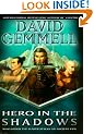 Hero in the Shadows: A Waylander the Slayer Novel