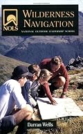 NOLS Wilderness Navigation (NOLS Library) (NOLS Library)
