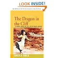 The Dragon in the Cliff: A Novel Based on the Life of Mary Anning