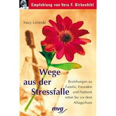 Wege aus der Stressfalle