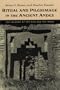 Ritual and Pilgrimage in the Ancient Andes: The Islands of the Sun and the Moon