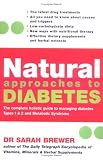 Natural Approaches to Diabetes