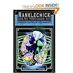 Ranklechick and His Three-Legged Cat (Complete Black and White)
