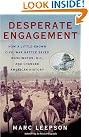 Desperate Engagement: How...