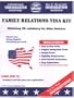 American Immigration : Family Relations Visa Package  (Do-it-Yourself Immigration Kits)