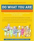 Do What You Are: Discover the Perfect Career for You Through the Secrets of Personality Type