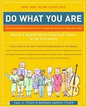 Do What You Are: Discover the Perfect Career for You Through the Secrets of Personality Type (Do What You Are: Discover the Perfect Career for You Through the Secrets of Personality Type)