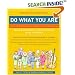 Do What You Are: Discover the Perfect Career for You Through the Secrets of Personality Type