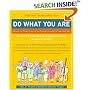 Do What You Are: Discover the Perfect Career for You Through the Secrets of Personality Type