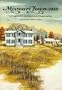 Missouri Town-1855: A Program in Architectural Preservation