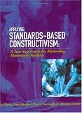 Applying Standards-Based Constructivism: A Two-Step Guide for Motivating Elementary Students